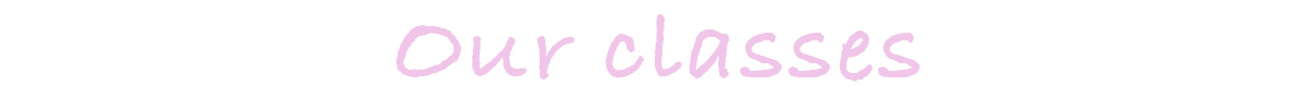 our-Classes